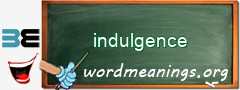 WordMeaning blackboard for indulgence